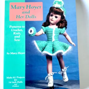 Mary Hoyer and Her Dolls - History of Mary Hoyer and her Dolls